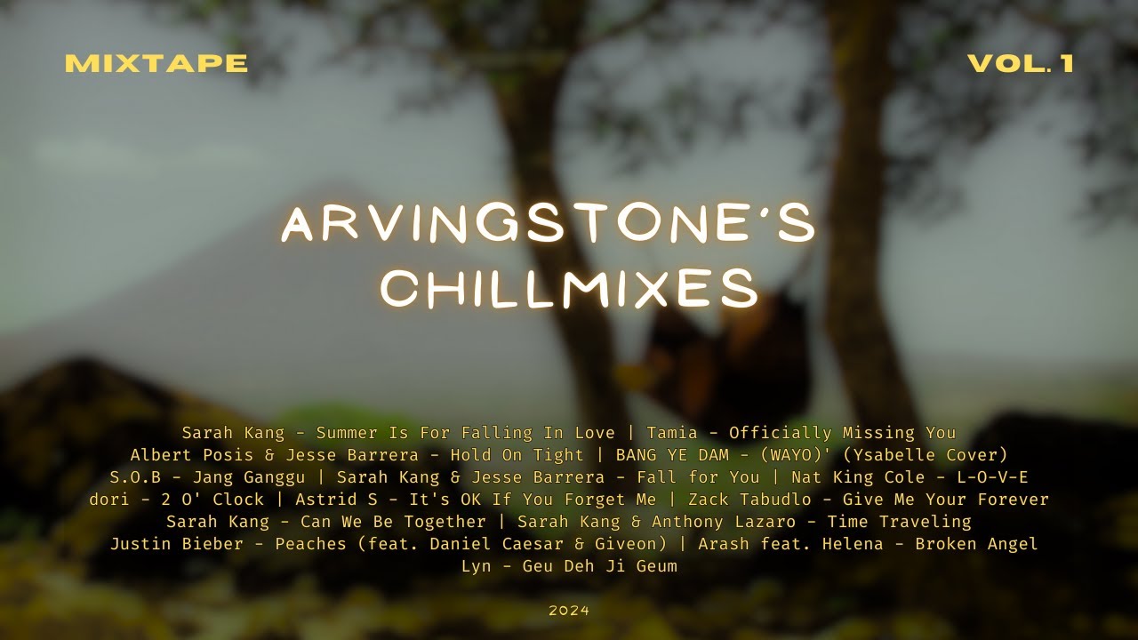 Arvingstone's Chillmix | Mixtape Vol. 1