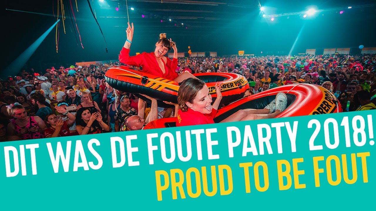 Dit was de Foute Party 2018! | De Foute Party