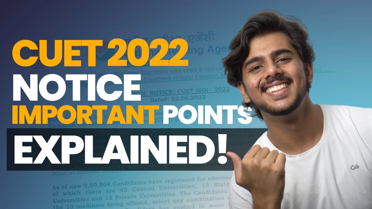 CUET 2022 Dates Out! - Official Notice Explained | CUET Latest Update
