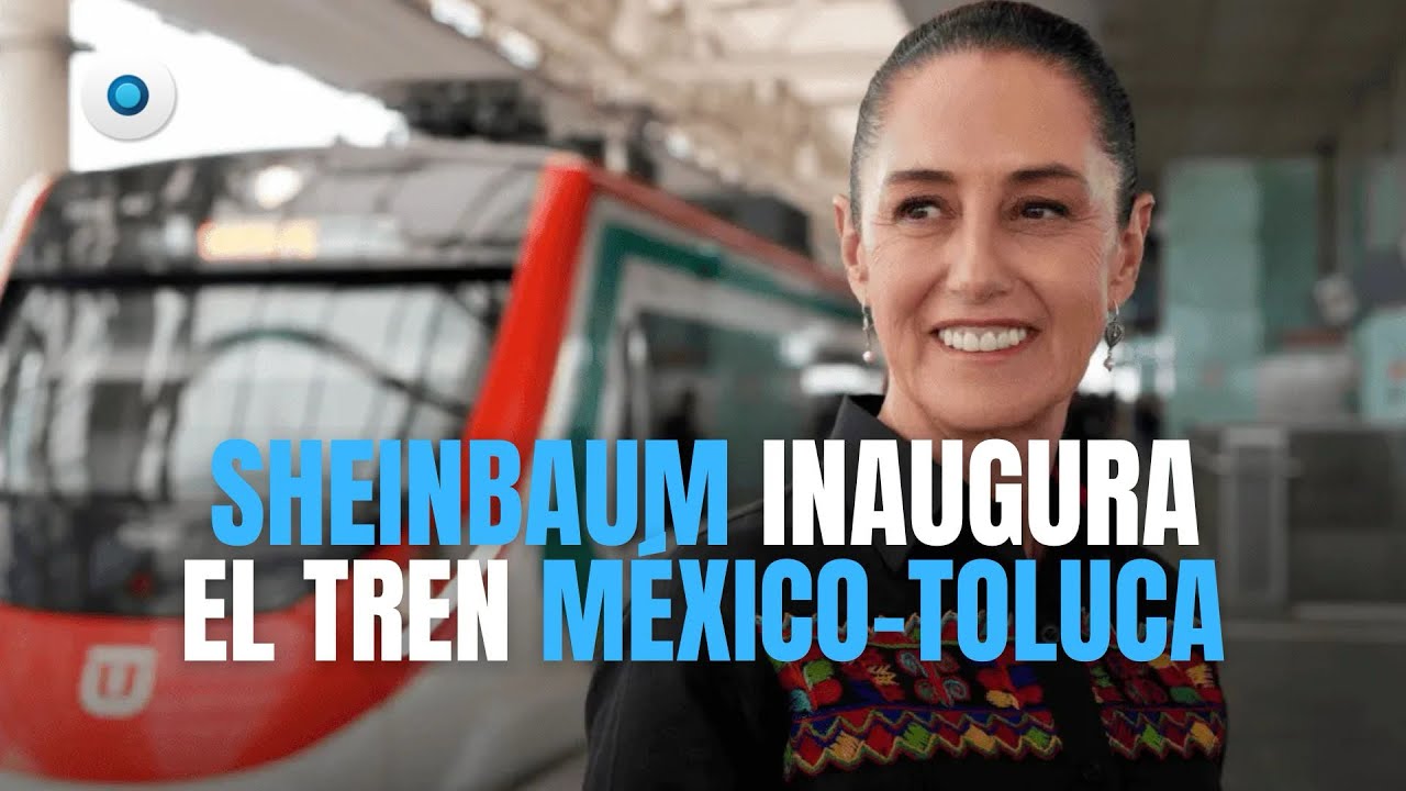 Sheinbaum inaugura el Tren México-Toluca “El Insurgente” | Reporte Índigo 