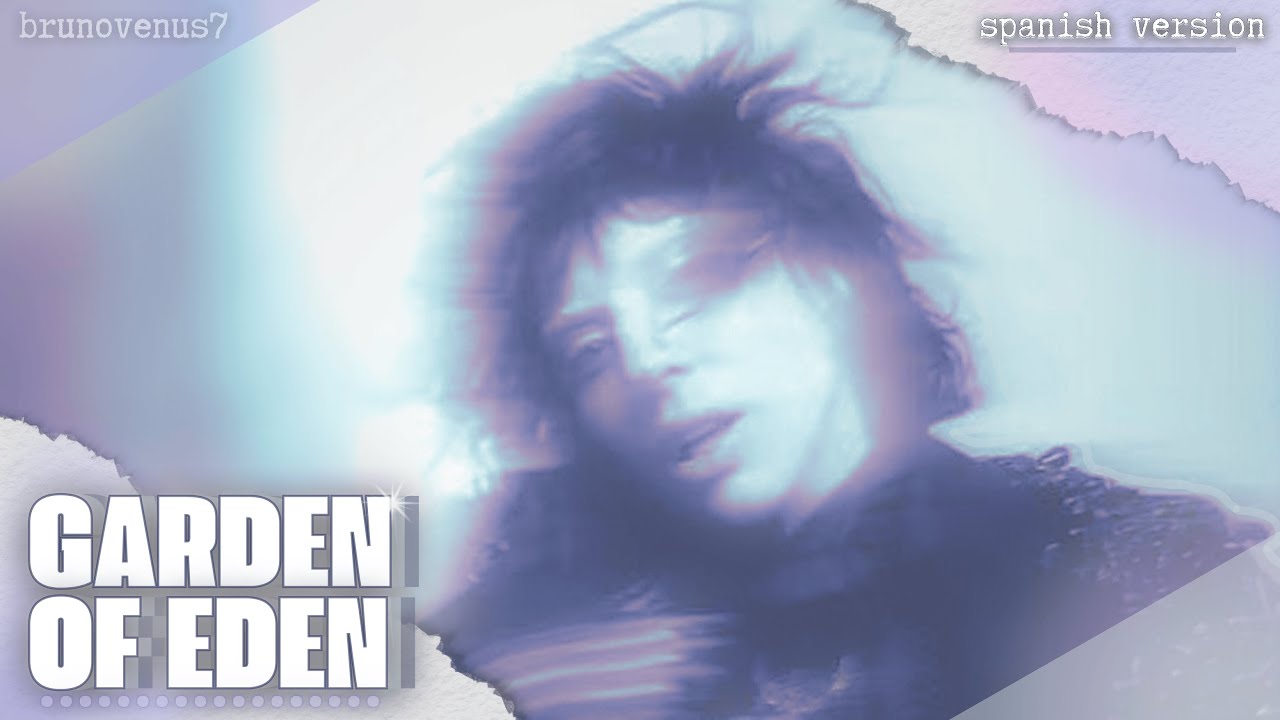 GARDEN OF EDEN • Lady Gaga • Spanish Version (COVER ESPAÑOL) 🍎