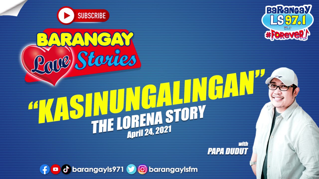 KASINUNGALINGAN - LORENA | Papa Dudut | Barangay Love Stories