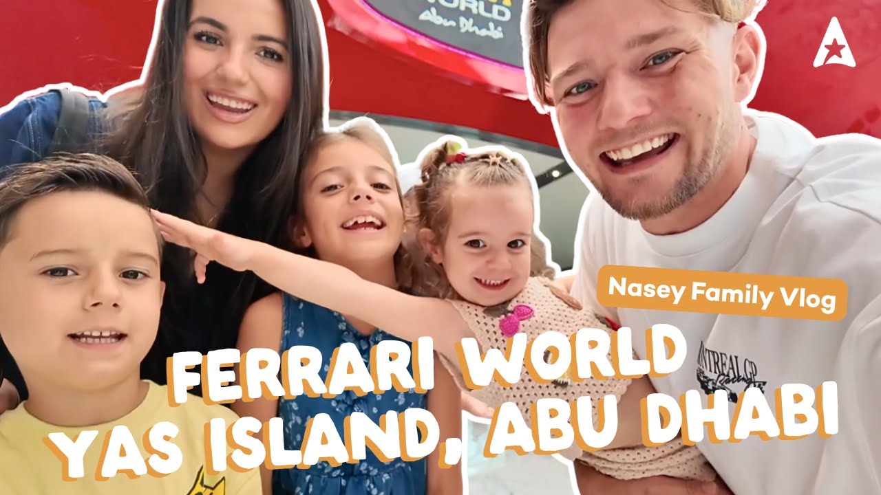 Ferrari World, Abu Dhabi Vlog | Nasey Family Yas Island - Day 1