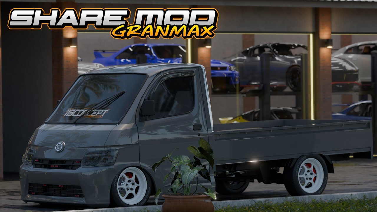 RILIS💥MOD GRANMAX SULAWESI FULL MODIF CEPER - 119CONCEPT 