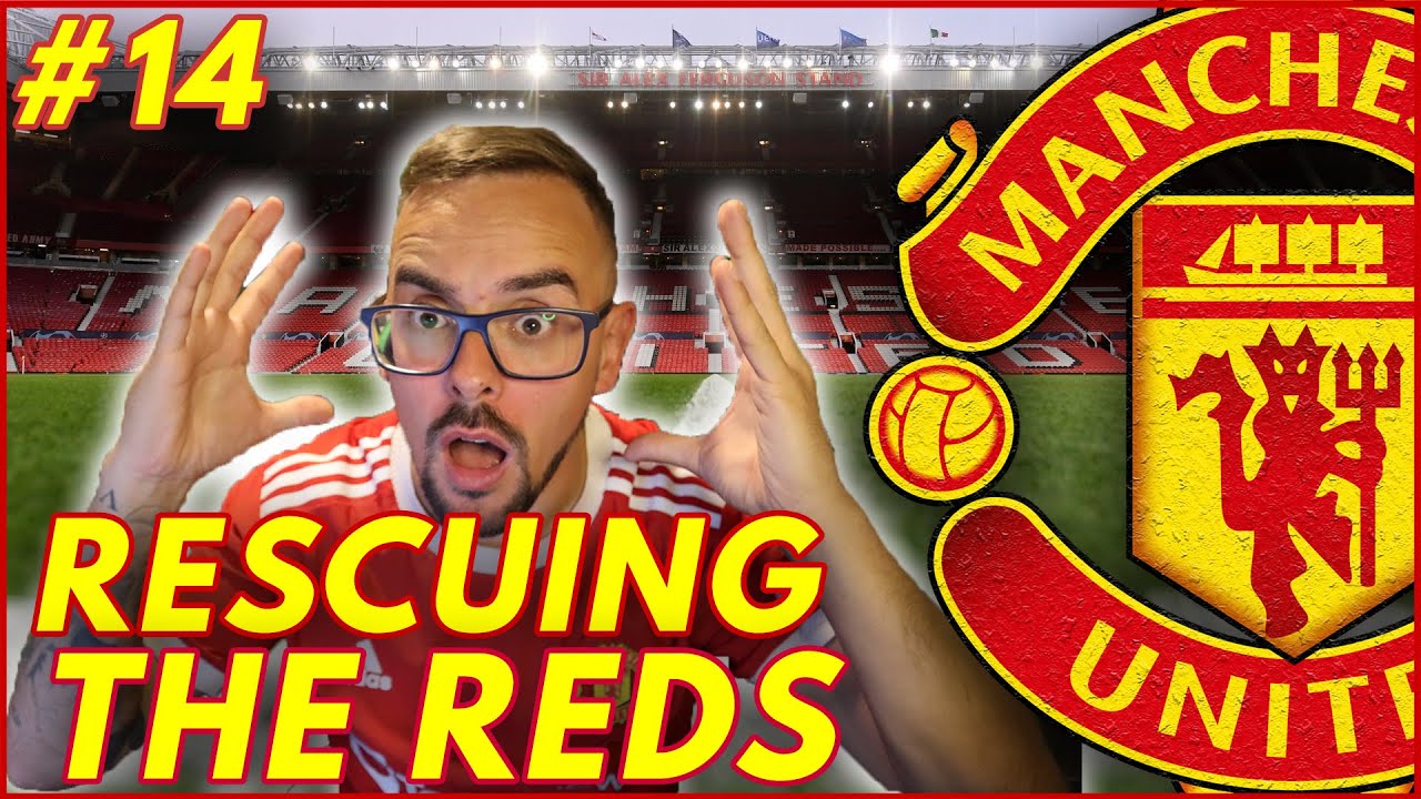 DO WE WIN THE PREMIER LEAGUE? Rescuing The Reds Episode #14 Manchester Utd | Football Manager 2022