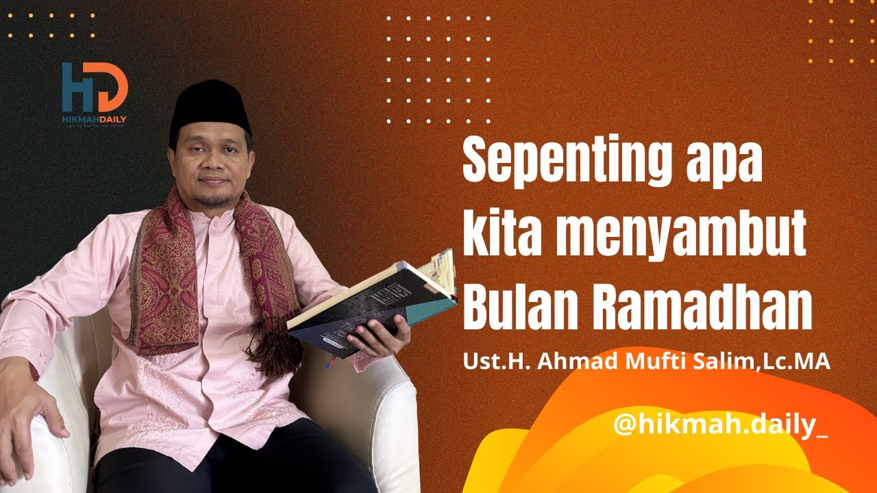 Sepenting apa kita menyambut Bulan Ramadhan 