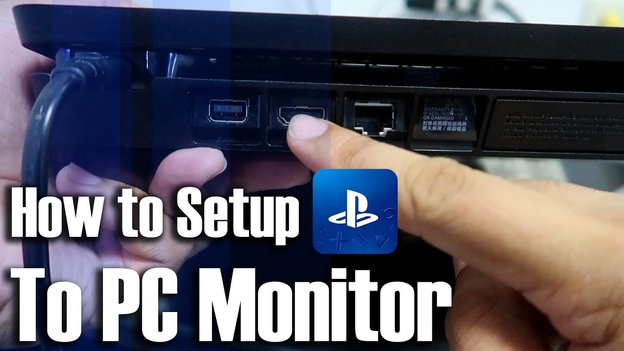 How to Set up PS4 to a PC Monitor - PINOY - SHOUT OUT - jccaloy