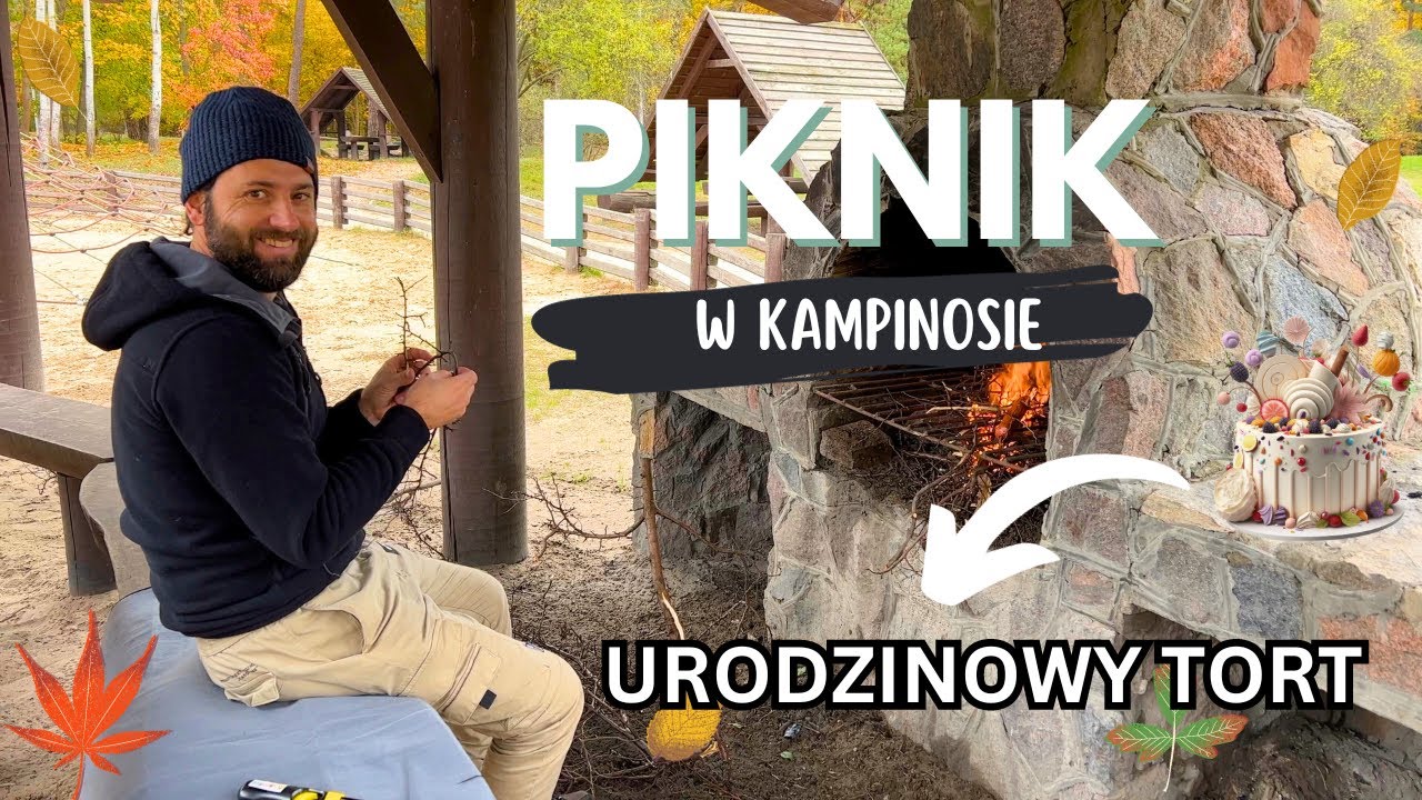 Piknik Urodzinowy w Kampinoskim Parku Narodowym !!! - 🍰