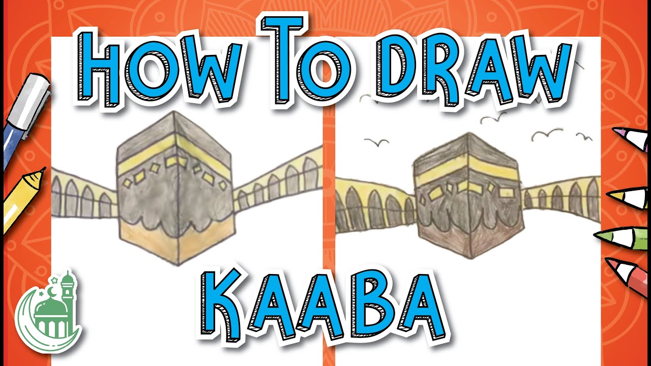 How To Draw The Kaaba