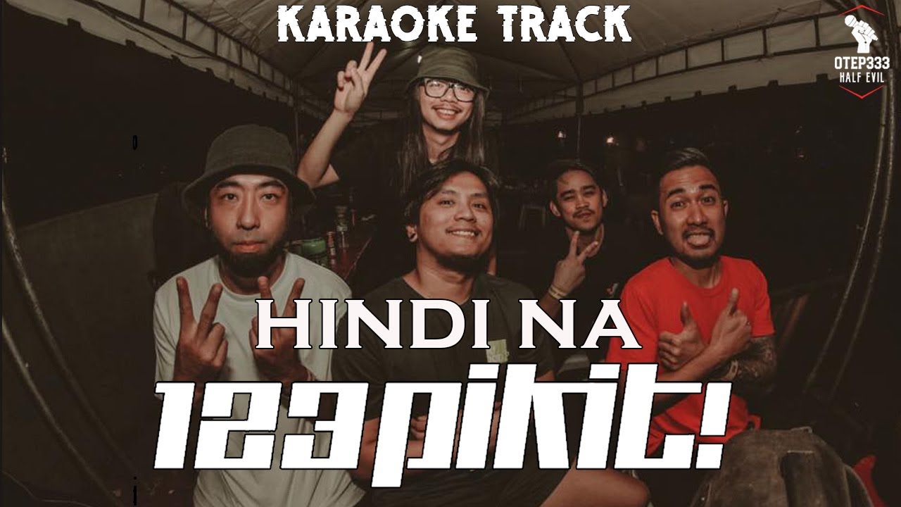 123 Pikit! | Hindi Na🎤HQ Karaoke🎤