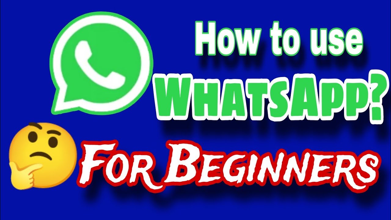 How to use Whatsapp for Beginners |  Tamil