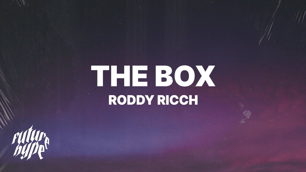 Roddy Ricch - The Box (Lyrics)
