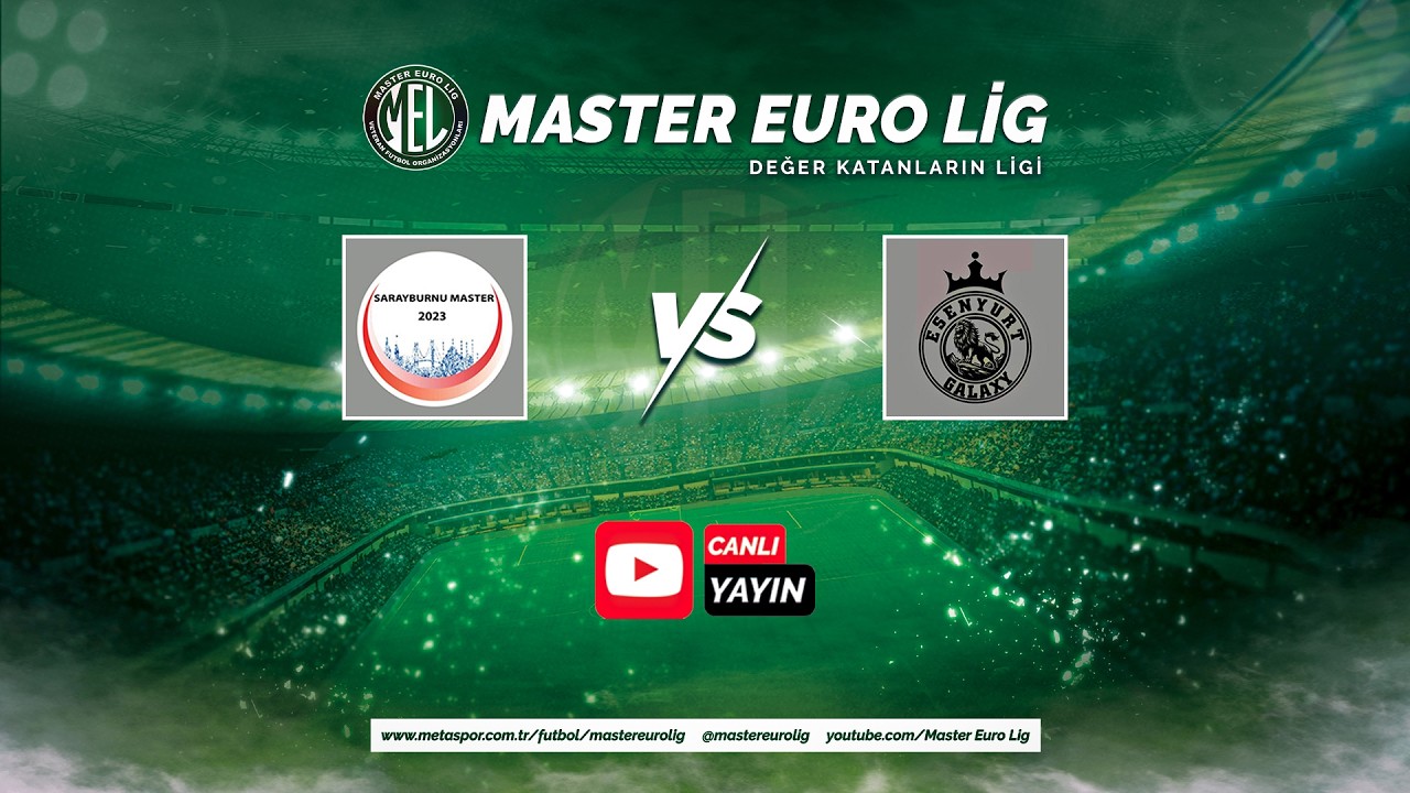SARAYBURNU FC - ESENYURT GALAXY | AVRUPA YARI FİNAL