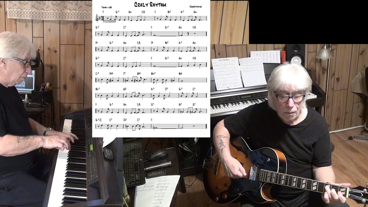 Crazy Rhythm - Jazz guitar & piano cover ( Joseph Meyer )