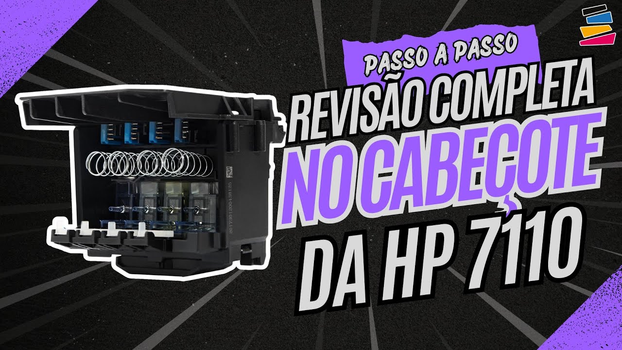 Revisão Completa no Cabeçote de Impressão HP 7110 | 7510 | 7610 | 7612 – Passo a Passo