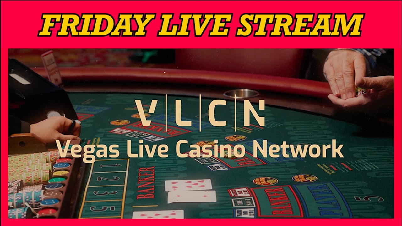 FRIDAY LIVE STREAM - Plaza Hotel & Casino on Vegas Live Casino Network | March 13th
