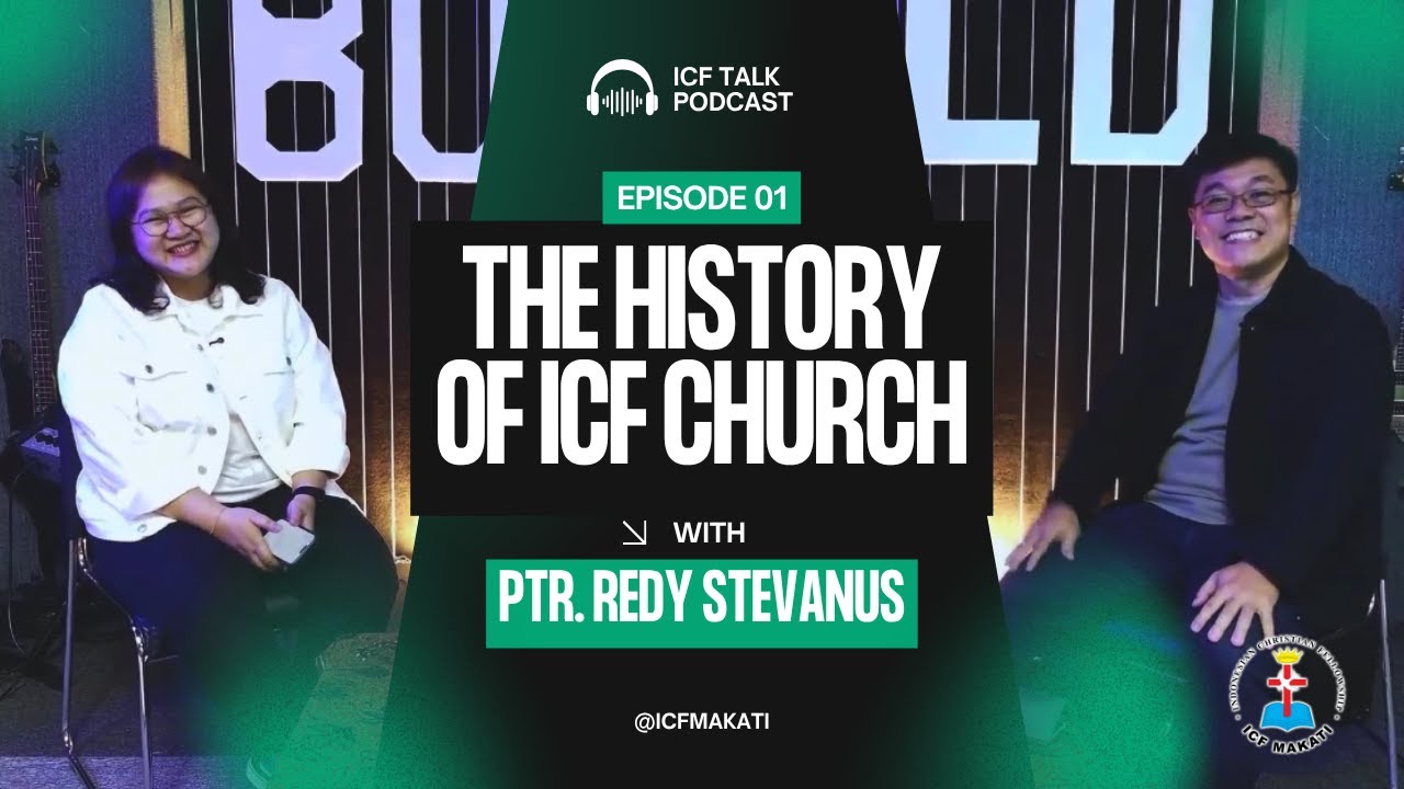 Podcast ICF Talk - The History of ICF Church