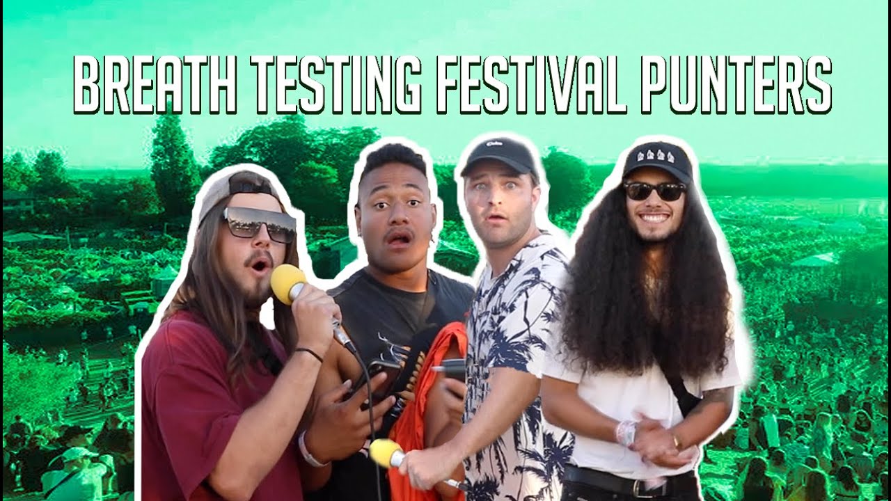 We Breath Tested People At A Festival - Rhythm & Vines - Waikato Admins