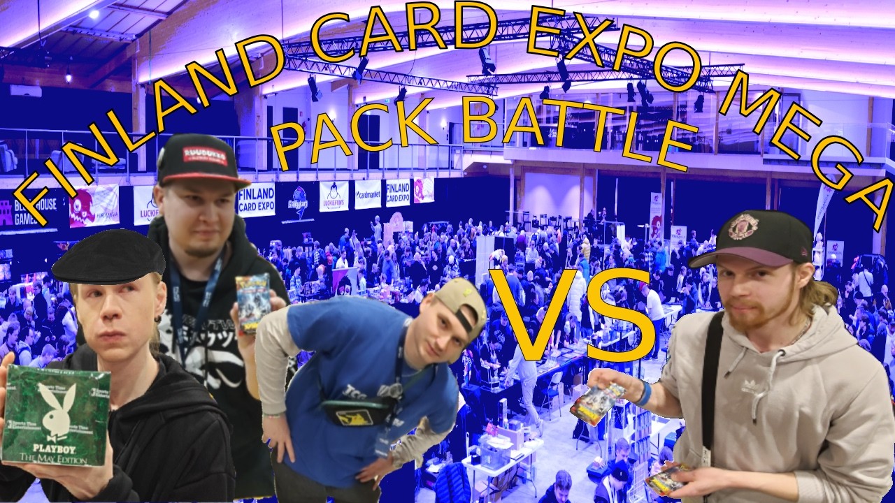 HAASTOIN@Metalkake @Ruudukko @Kaskem PACK BATTLEEN! - FINLAND CARD EXPO MEGA!