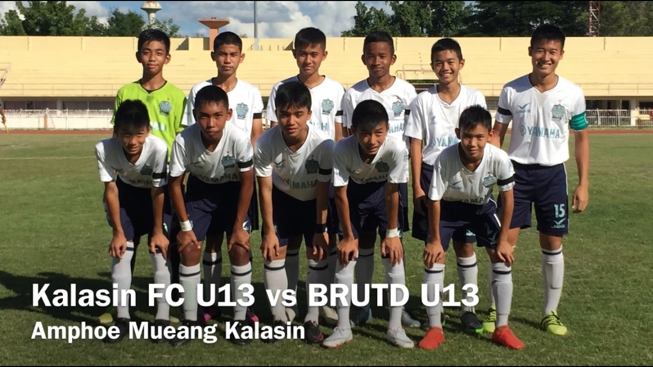 20161119 BRUTD U13 vs Kalasin FC TYL 2016