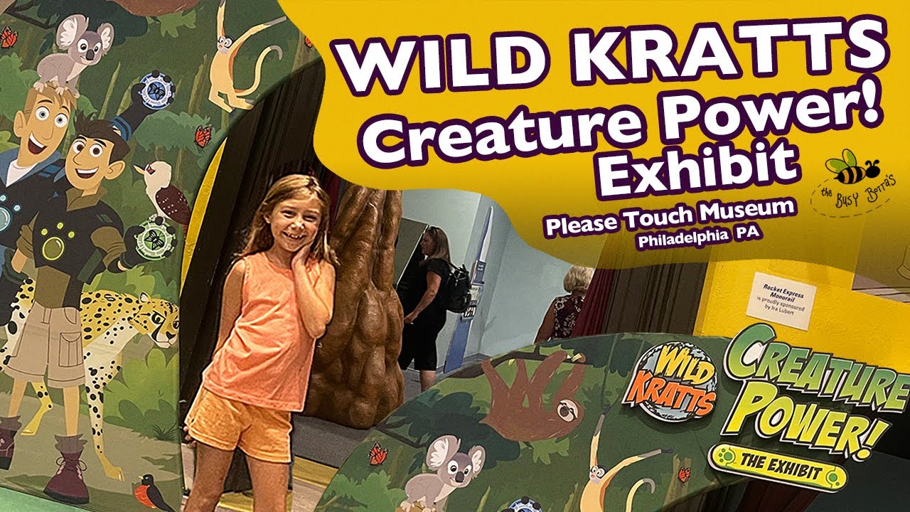 Wild Kratts Creature Power Exhibit.