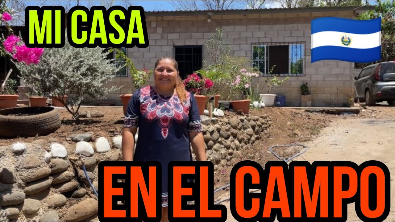MI CASA en zona Rural en El Salvador. 🇸🇻