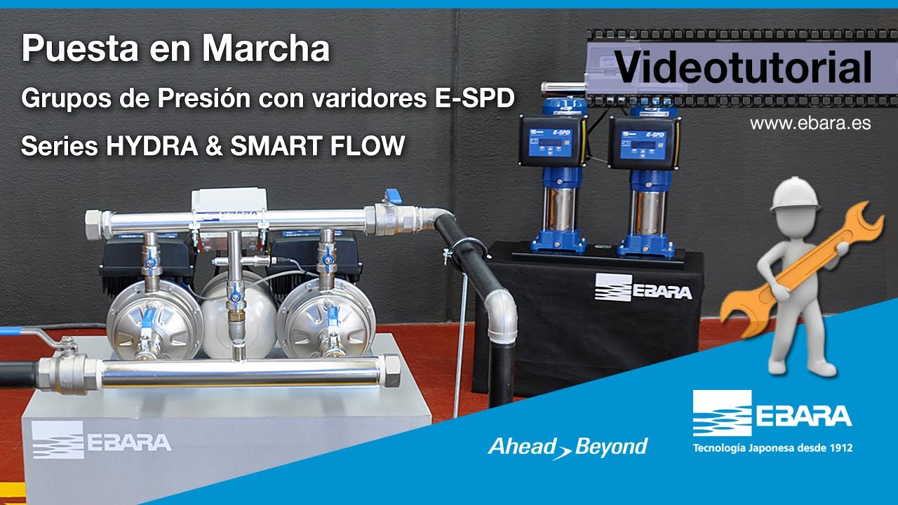 Puesta en Marcha de Grupos de Presión con variadores E-SPD: Series HYDRA  & SMART FLOW