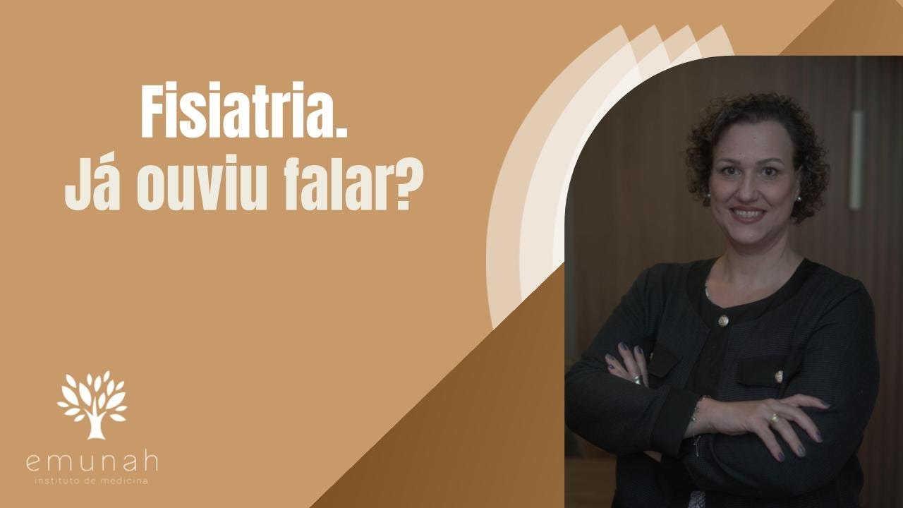 Fisiatria. J&aacute; ouviu falar? Conhe&ccedil;a a especialidade