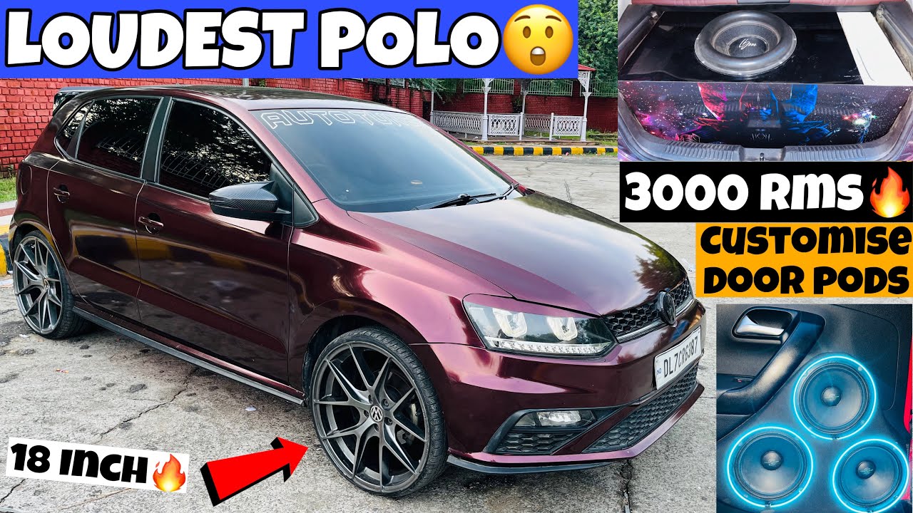 Modified Polo with 18 Inch Alloywheels😲Passionate Red Wrap🔥Sigle LBM 3000 RMS Woofer🔊Worth Rs.8 Lakh
