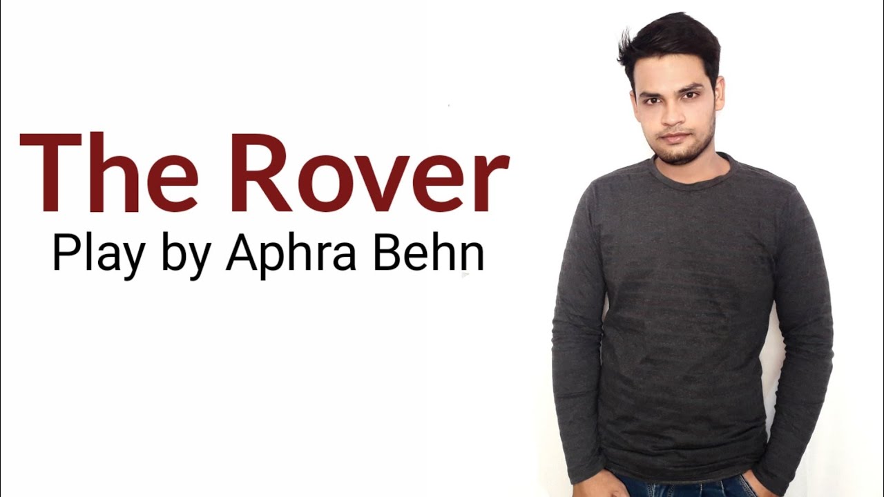 The Rover : The Banish'd Cavaliers  play by Aphra Behn in Hindi