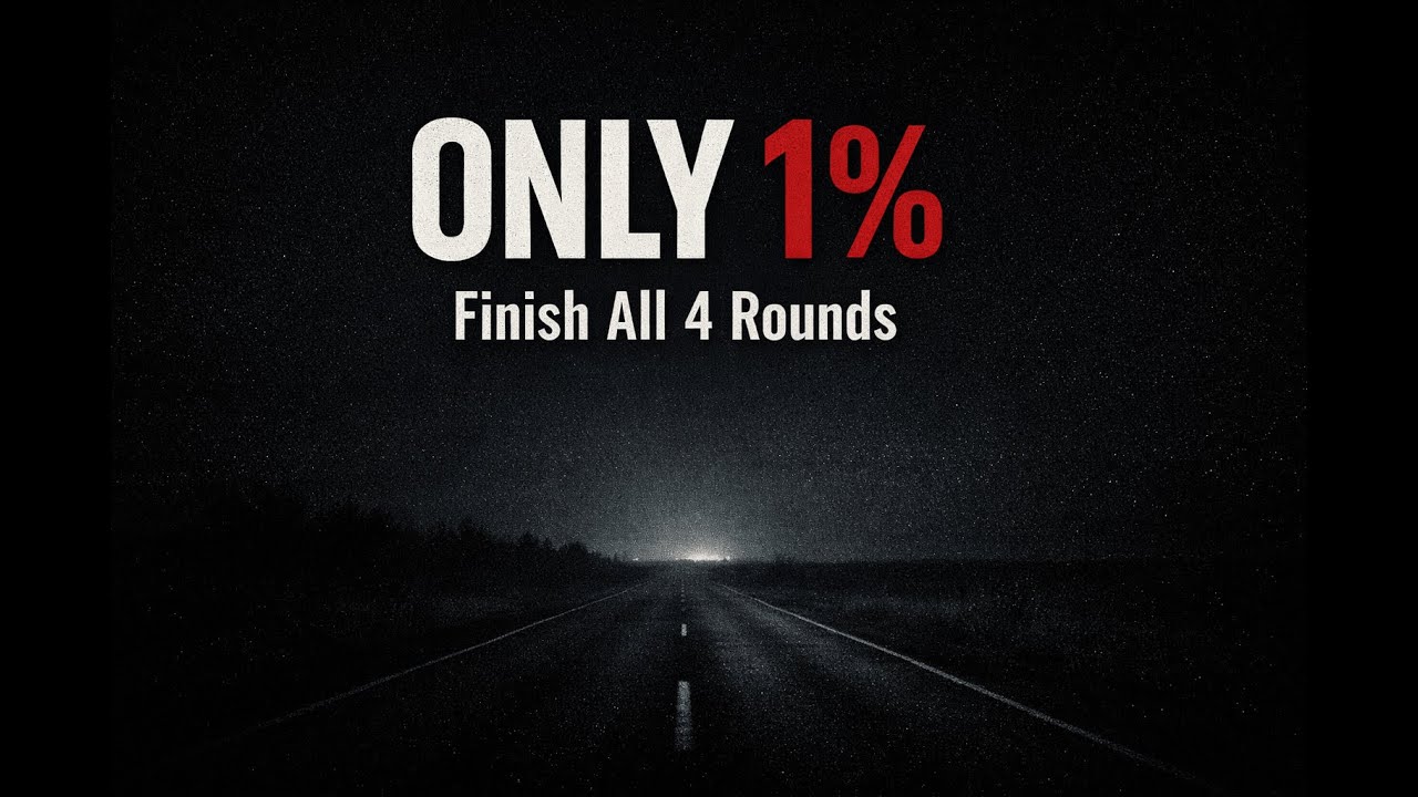 Day 25/90 — Only 1% Finish All Four Rounds