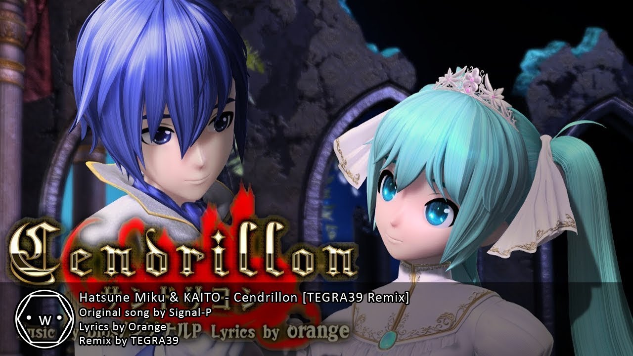 「Koplo」Hatsune Miku & KAITO - Cendrillon 「TEGRA39 Remix」