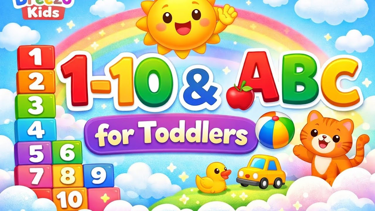 Learn Numbers & ABC for Toddlers | 1–10 & A–Z Counting & Letters || Breezo kids