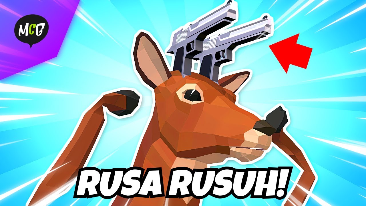Rusa Rusuh Dikota! - DEEEER Simulator