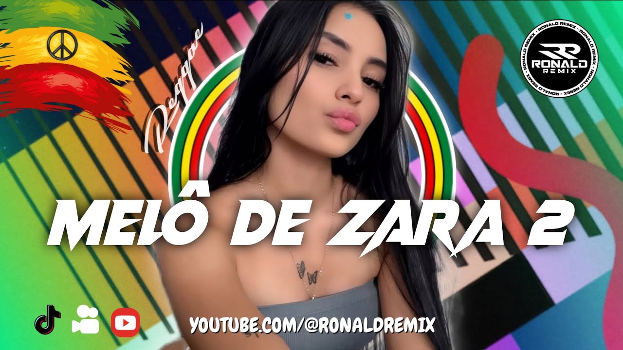 Melô de Zara Larsson - Midnight Sun - REGGAE INTERNACIONAL 2026 - REGGAE LIMPO - EXCL. RONALD REMIX