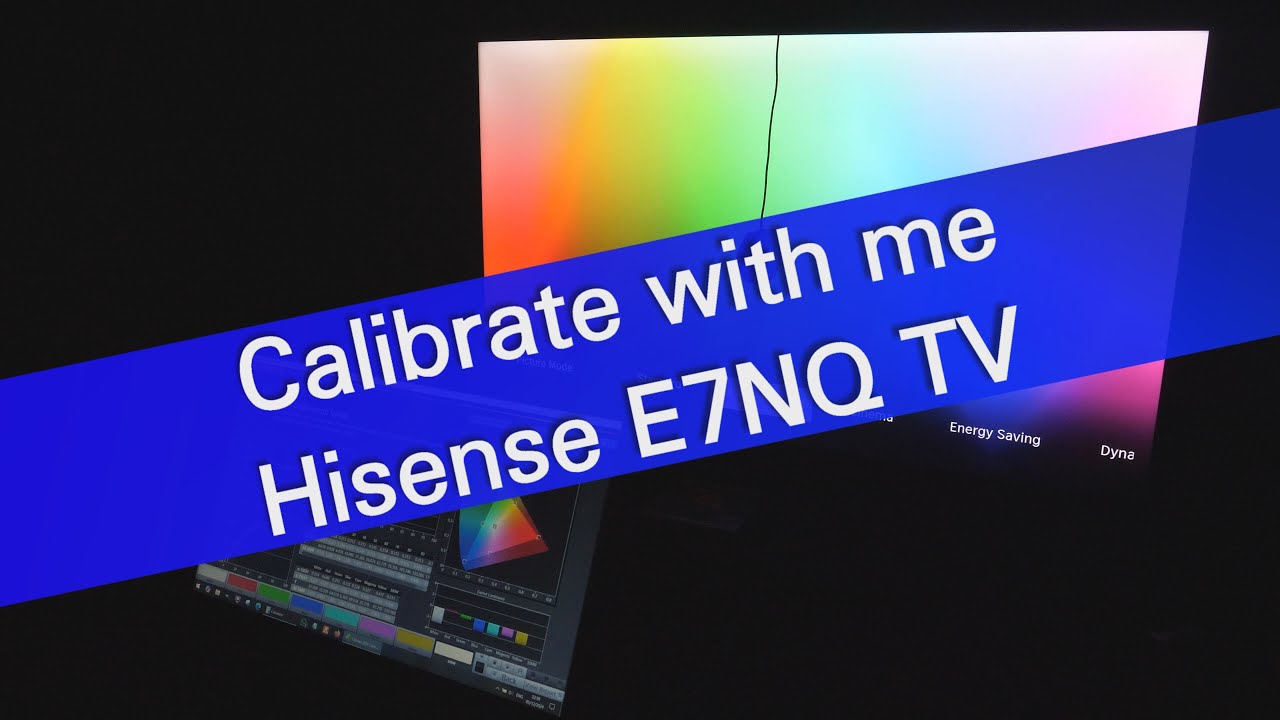 Calibrate with me - Hisense 43E7NQ SDR - no comments with tranquil music