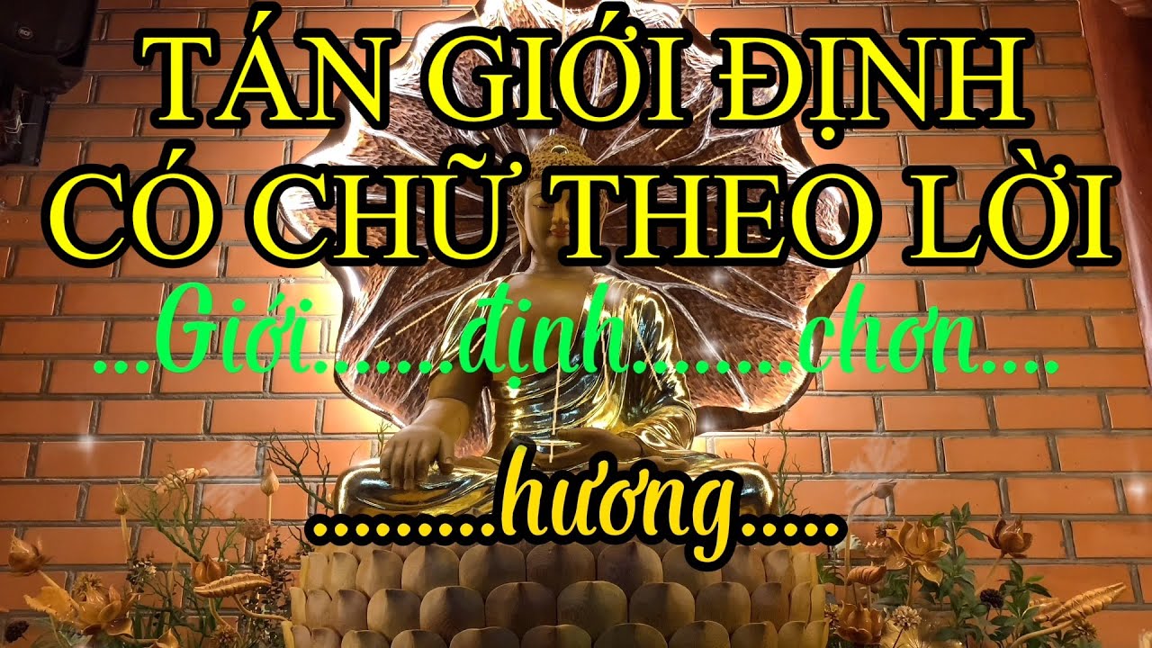 Tán Giới định chân hương,la liệt hương hoa, có chữ theo lời,nghi lễ Phật giáo Huế @lenghiphatgiao