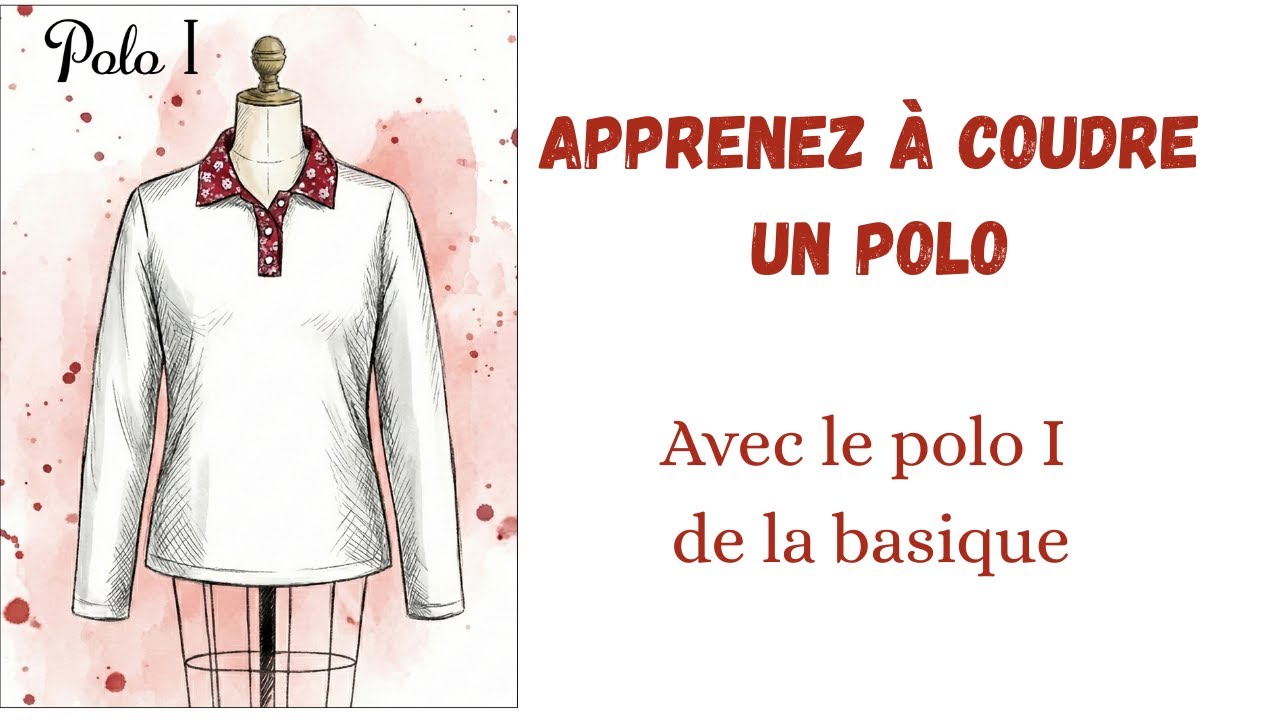 Apprenez à coudre un polo avec le modèle de la Basique