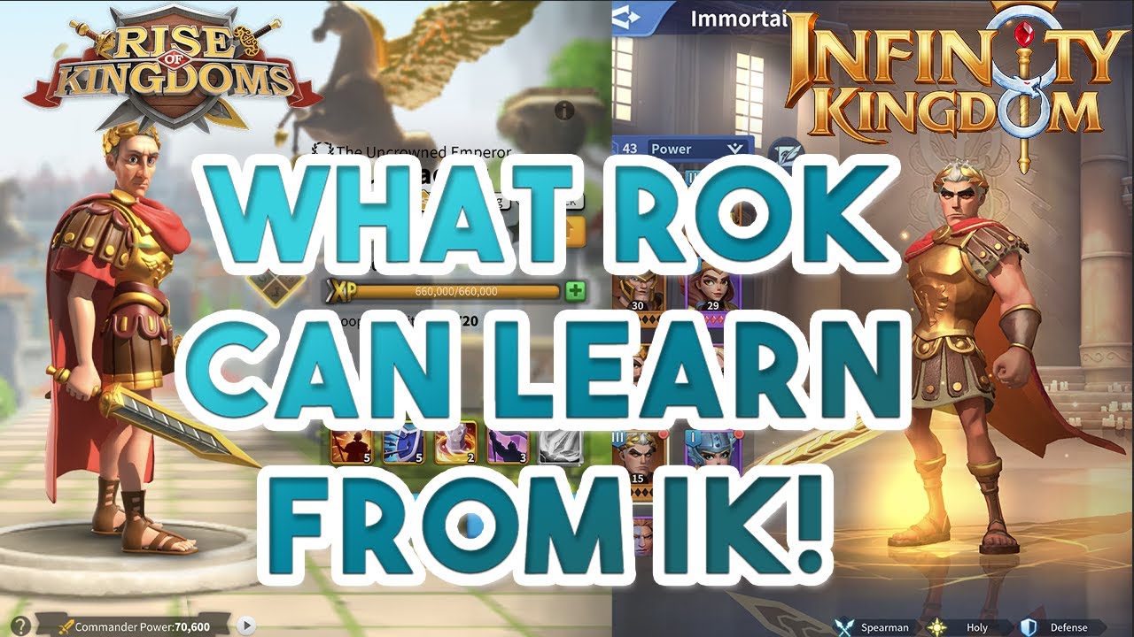 What Rise of Kingdom can learn from Infinity Kingdom!