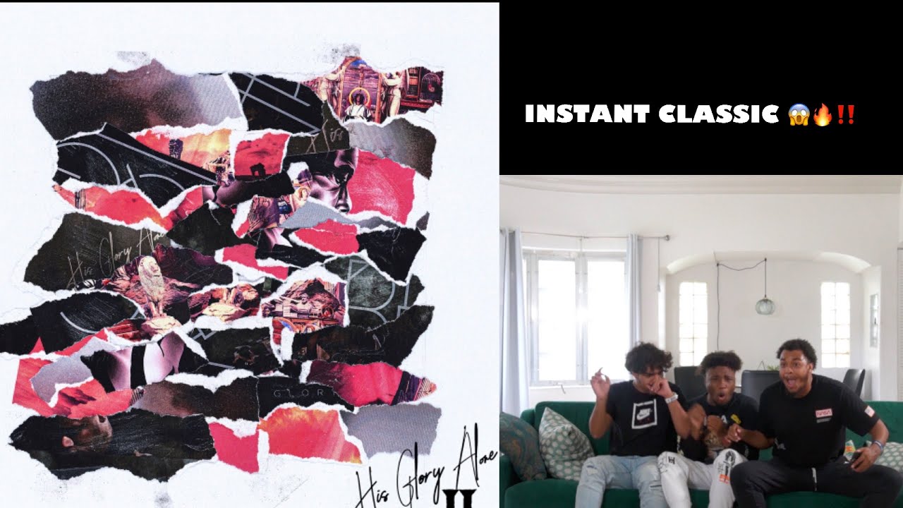 KB: HIS GLORY ALONE 2: REACTION/REVIEW