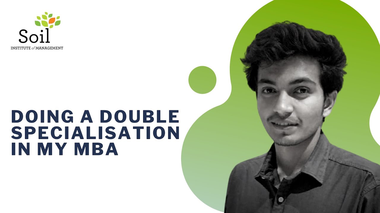 How I managed a dual specialization in my MBA
