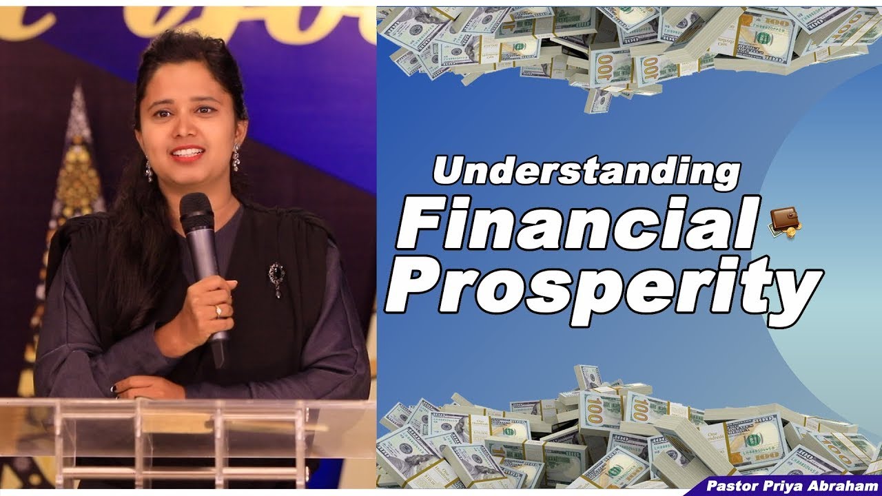 Understanding Financial Prosperity(Full Msg) | Pastor Priya Abraham | 14/03/2021