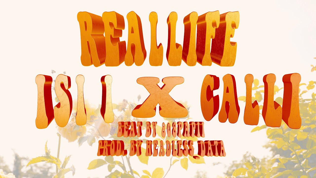 Calli x Isi I - Real Life (prod. papii) [official video]