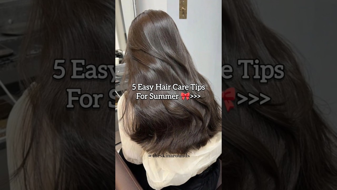 || Easy Hair Care Tips For Summer ||🎀#diy #hair #skincare #korean #beauty #tips #beautytips #glowup