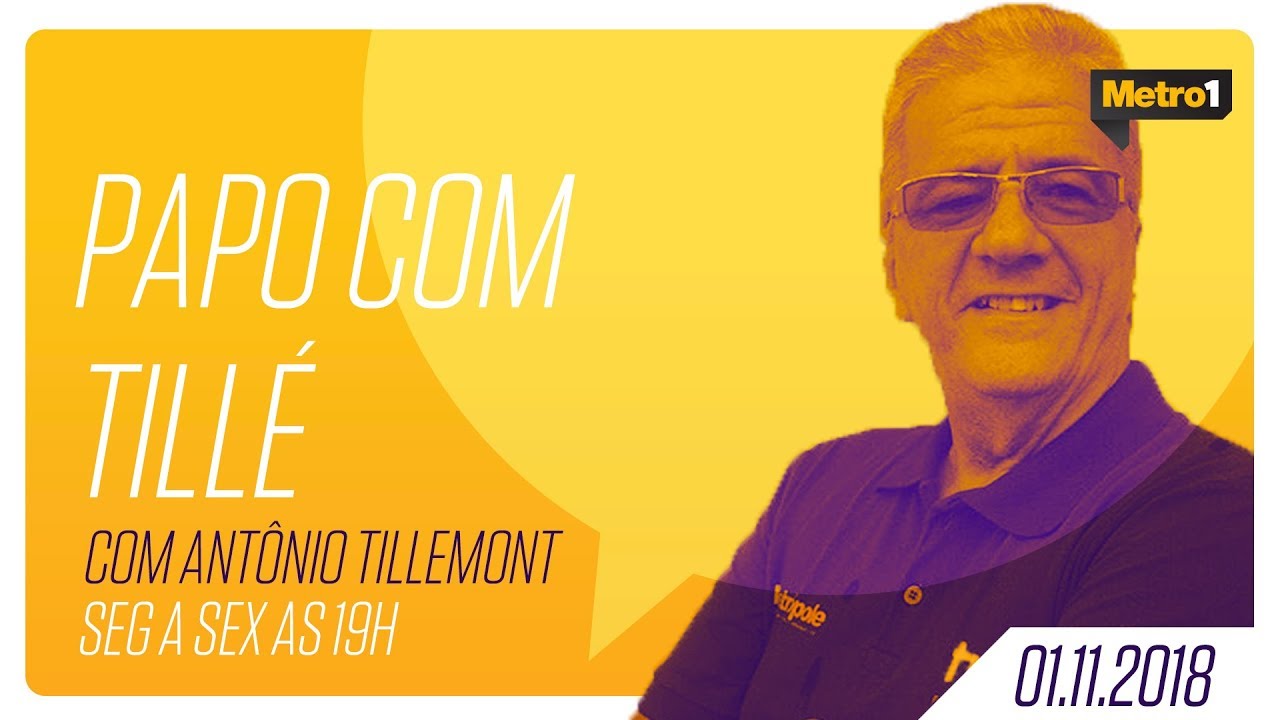Papo com Till&eacute; - Selma Morais - 01/11/2018