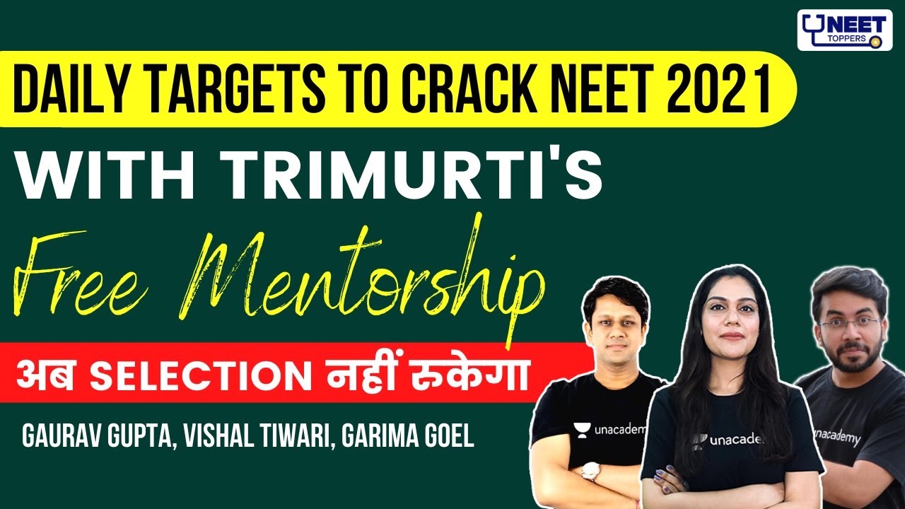 Daily Targets to crack NEET 2021 | With Trimurti's Free Mentorship | Now selection will not stop