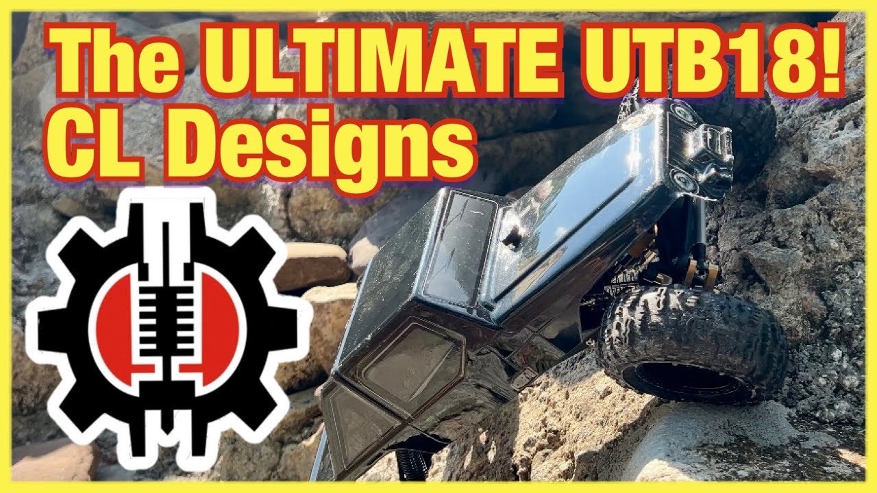 The ULTIMATE UTB18 by CL Designs