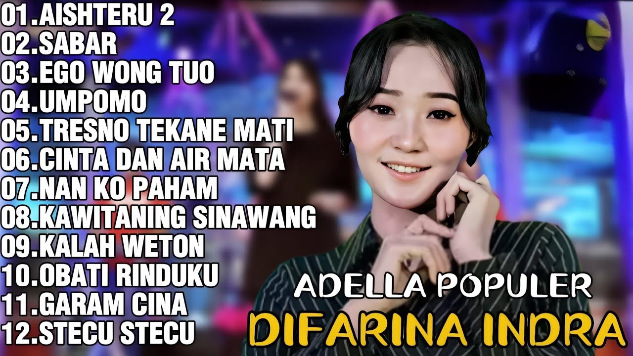 DIFARINA INDRA ADELLA 2026-AISHTERU 2,SABAR,EGO WONG TUO | LAGU JAWA DAN DANGDUT VIRAL