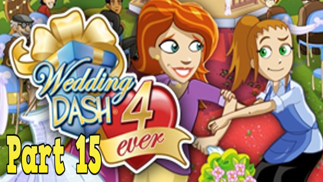 Wedding Dash 4-Ever Playthrough - Vineyard Levels 4.1-4.2 part 15