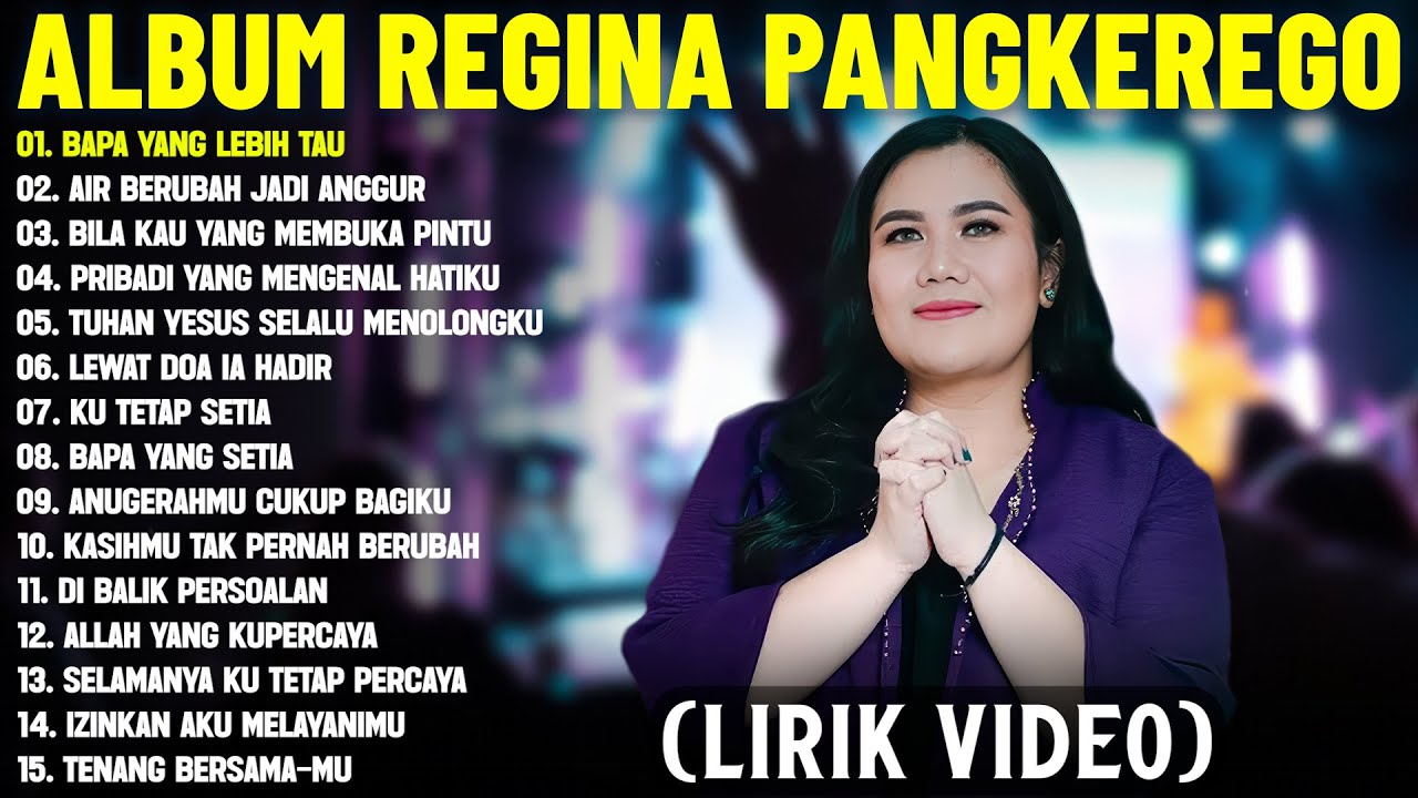 Lagu Rohani Regina Pangkerego Terbaik 2025 Full Album (Lirik Video) Lagu Rohani Memberikan Kelegaan